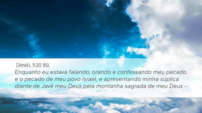 Daniel 9:20 BSL Bible Verse Image