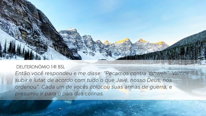 Deuteronômio 1:41 BSL Desktop Wallpaper - Então você respondeu e me disse: “Pecamos - Desktop Bible Verse Wallpaper