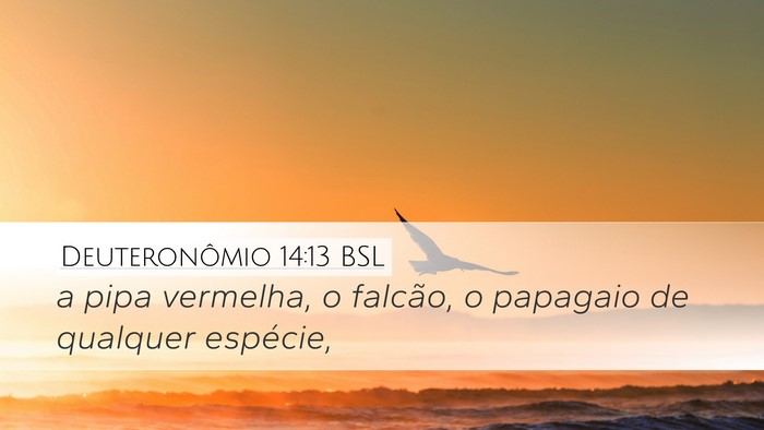 Deuteronômio 14:13 BSL Bible Verse Image