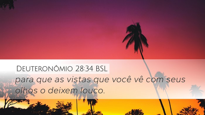 Deuteronômio 28:34 BSL Bible Verse Image