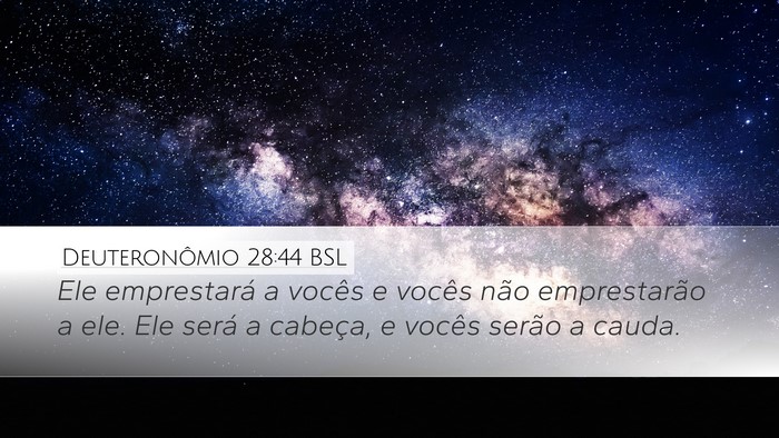 Deuteronômio 28:44 BSL Bible Verse Image