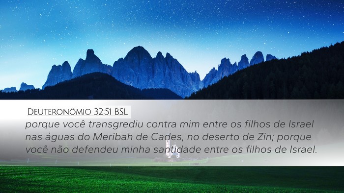 Deuteronômio 32:51 BSL Bible Verse Image