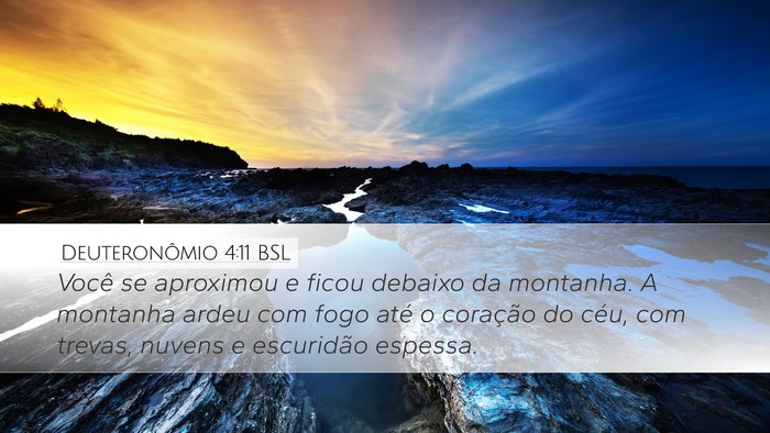 Deuteronômio 4:11 BSL Bible Verse Image