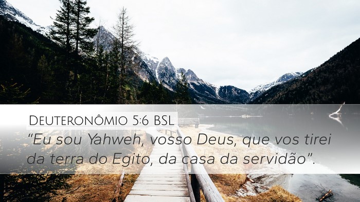 Deuteronômio 5:6 BSL Bible Verse Image