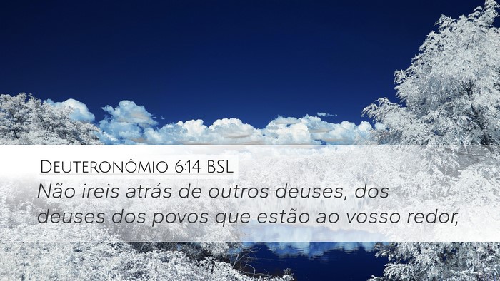 Deuteronômio 6:14 BSL Bible Verse Image