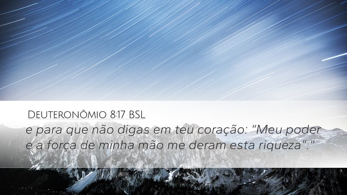 Deuteronômio 8:17 BSL Bible Verse Image