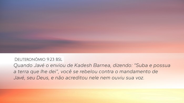 Deuteronômio 9:23 BSL Bible Verse Image