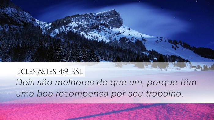 Eclesiastes 4:9 BSL Bible Verse Image