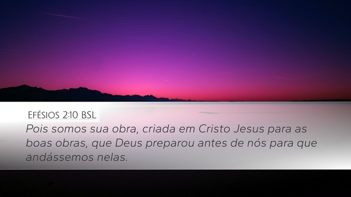 Efésios 2:10 BSL Bible Verse Image