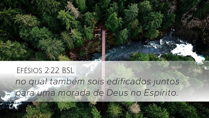 Efésios 2:22 BSL Bible Verse Image