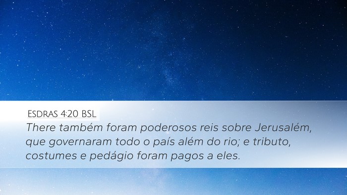 Esdras 4:20 BSL Bible Verse Image