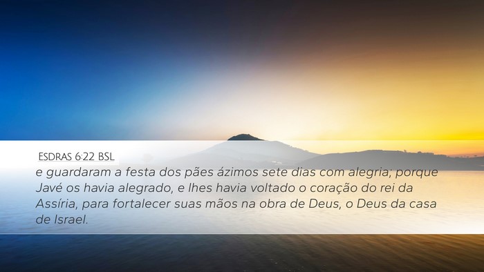Esdras 6:22 BSL Bible Verse Image