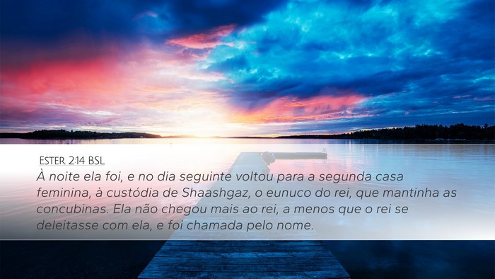 Ester 2:14 BSL Bible Verse Image