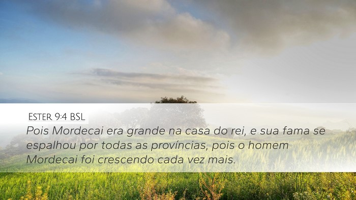 Ester 9:4 BSL Bible Verse Image