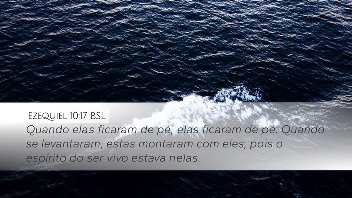 Ezequiel 10:17 BSL Bible Verse Image