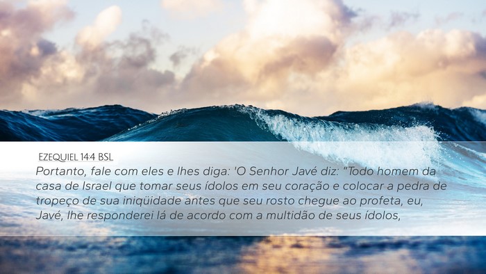Ezequiel 14:4 BSL Bible Verse Image