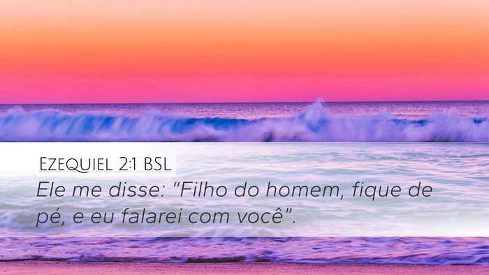 Ezequiel 2:1 BSL Bible Verse Image