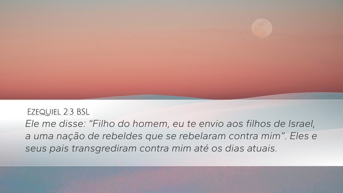 Ezequiel 2:3 BSL Bible Verse Image