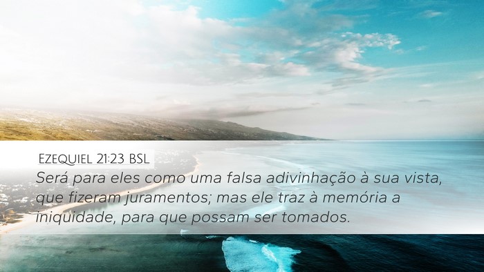 Ezequiel 21:23 BSL Bible Verse Image