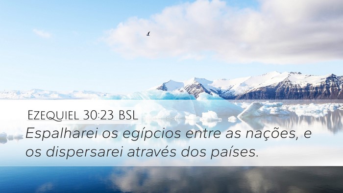 Ezequiel 30:23 BSL Bible Verse Image