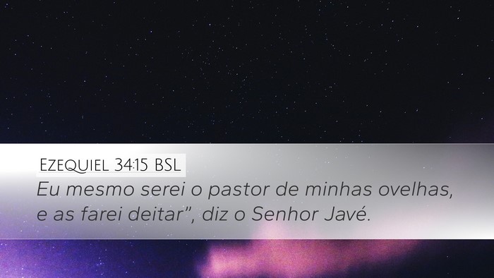 Ezequiel 34:15 BSL Bible Verse Image