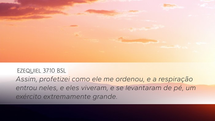Ezequiel 37:10 BSL Bible Verse Image