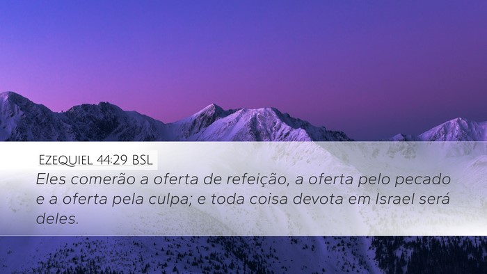 Ezequiel 44:29 BSL Bible Verse Image