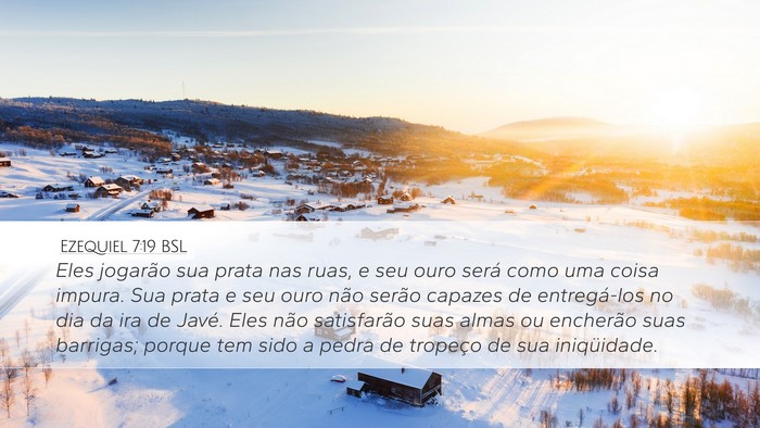 Ezequiel 7:19 BSL Bible Verse Image