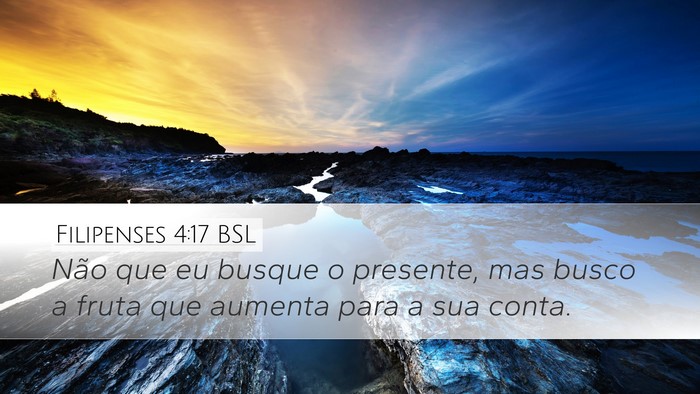 Filipenses 4:17 BSL Bible Verse Image