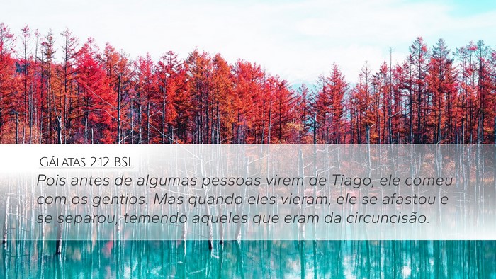 Gálatas 2:12 BSL Bible Verse Image