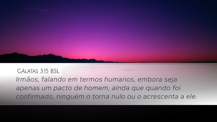 Gálatas 3:15 BSL Bible Verse Image