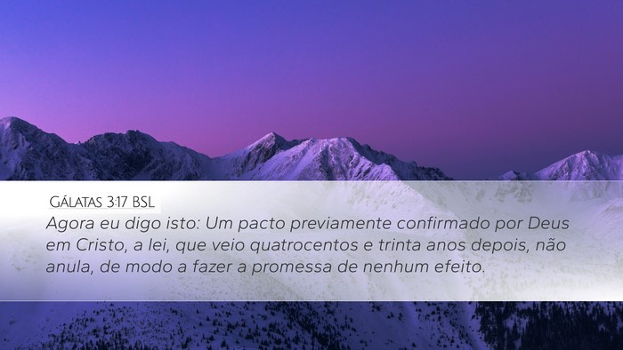 Gálatas 3:17 BSL Bible Verse Image