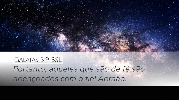 Gálatas 3:9 BSL Bible Verse Image