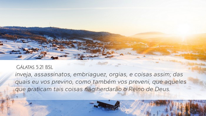 Gálatas 5:21 BSL Bible Verse Image