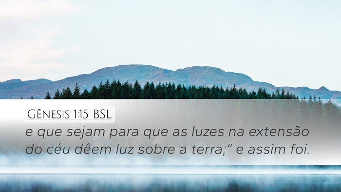 Gênesis 1:15 BSL Desktop Wallpaper - e que sejam para que as luzes na extensão do - Desktop Bible Verse Wallpaper