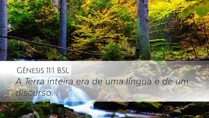 Gênesis 11:1 BSL Desktop Wallpaper - A Terra inteira era de uma língua e de um - Desktop Bible Verse Wallpaper