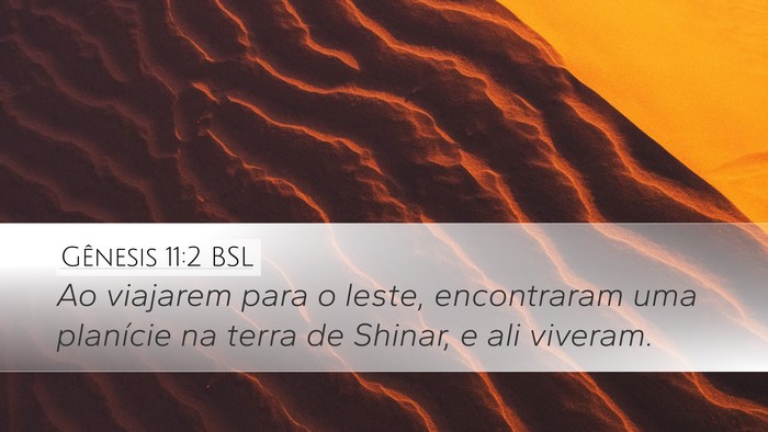 Gênesis 11:2 BSL Bible Verse Image