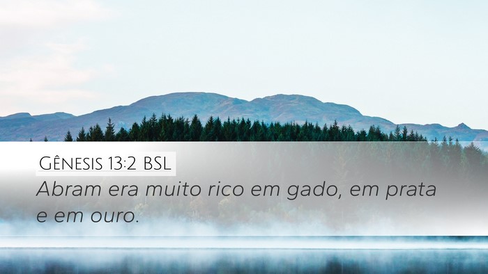 Gênesis 13:2 BSL Bible Verse Image