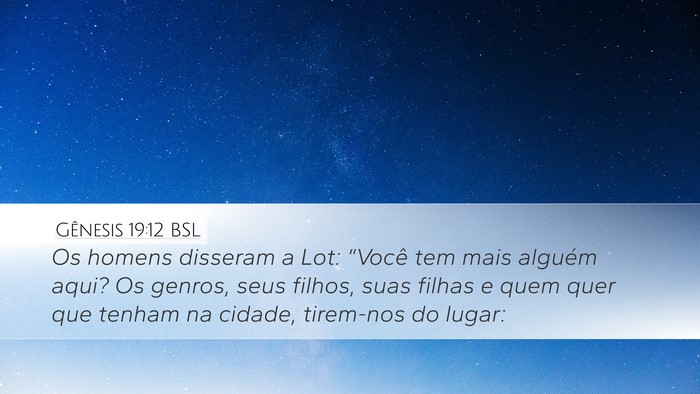 Gênesis 19:12 BSL Bible Verse Image