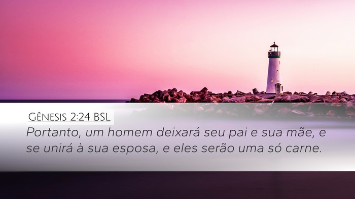 Gênesis 2:24 BSL Bible Verse Image