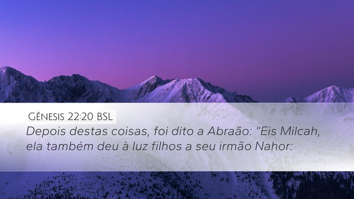 Gênesis 22:20 BSL Bible Verse Image