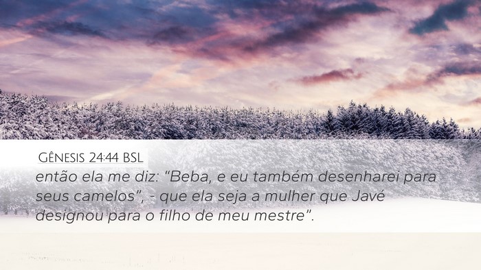 Gênesis 24:44 BSL Bible Verse Image