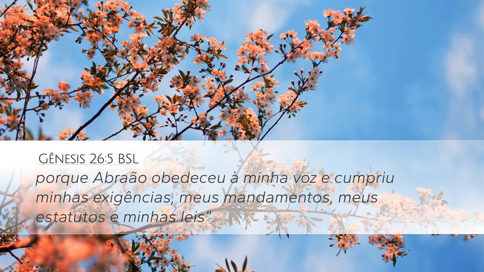 Gênesis 26:5 BSL Bible Verse Image