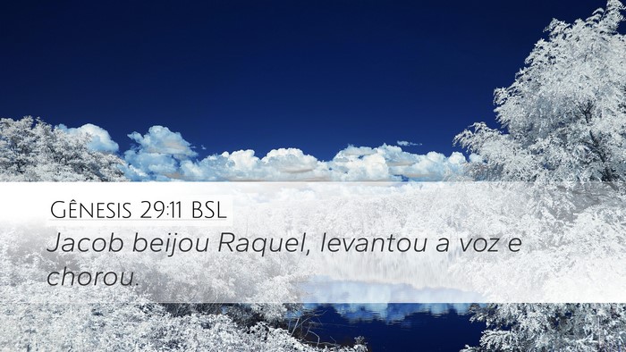 Gênesis 29:11 BSL Bible Verse Image