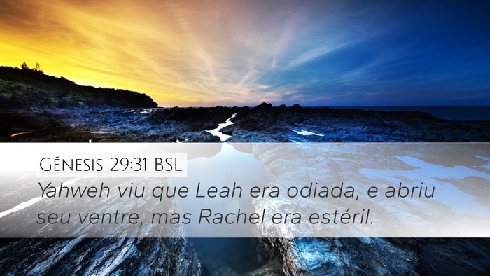Gênesis 29:31 BSL Bible Verse Image