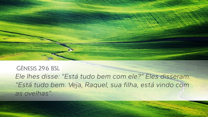 Gênesis 29:6 BSL Bible Verse Image