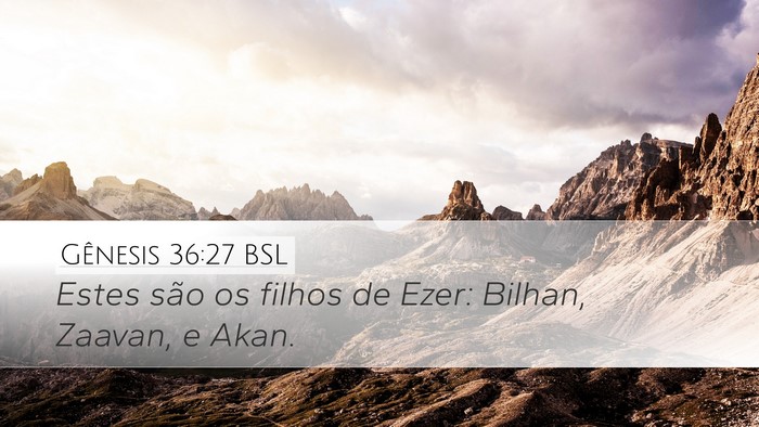 Gênesis 36:27 BSL Bible Verse Image