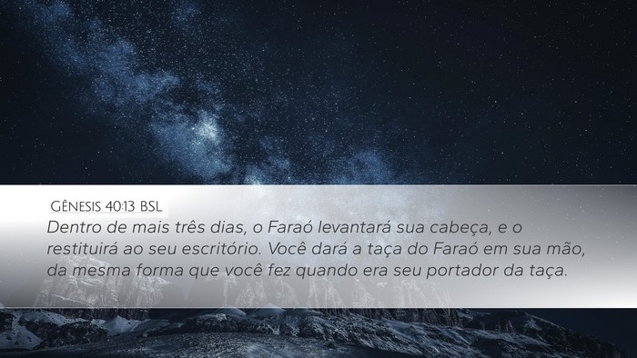 Gênesis 40:13 BSL Bible Verse Image