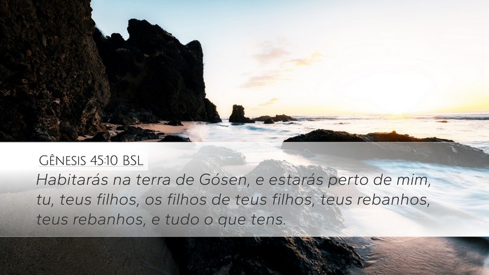 Gênesis 45:10 BSL Bible Verse Image