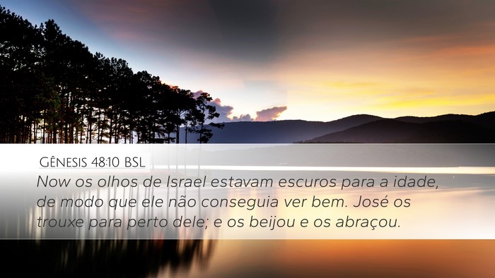 Gênesis 48:10 BSL Bible Verse Image